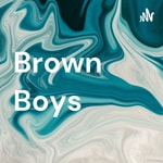 Logo of the podcast Brown Boys Podcast Brown Boys