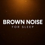Podcast Brown Noise for Sleep