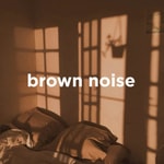 Logo of the podcast Brown Noise for Sleep Podcast Brown Noise for Sleep