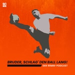 Podcast Bruder schlag' den Ball lang