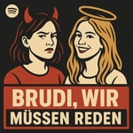 Logo of the podcast Brudi, wir müssen reden - zwei Freundinnen, ein Podcast, 1.000 Geschichten. Podcast Brudi, wir müssen reden - zwei Freundinnen, ein Podcast, 1.000 Geschichten.