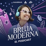 Logo of the podcast Bruja Moderna: El Podcast Podcast Bruja Moderna: El Podcast
