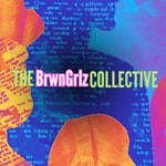 Logo of the podcast BrwnGrlz Collective Podcast BrwnGrlz Collective
