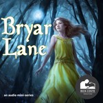Logo of the podcast Bryar Lane (Fantasy) Podcast Bryar Lane (Fantasy)