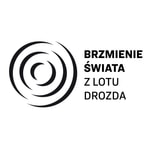 Brzmienie Świata z lotu Drozda Brzmienie Świata z lotu Drozda
