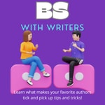 Logo of the podcast BS with Writers (Formerly Story Strategy) Podcast BS with Writers (Formerly Story Strategy)