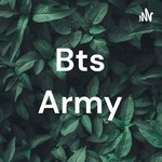 Logo of the podcast Bts Army Podcast Bts Army