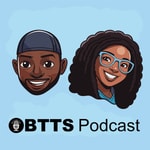 Logo of the podcast BTTS Podcast Podcast BTTS Podcast