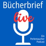 Podcast Perlentaucher Bücherbrief live