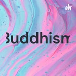 Logo of the podcast Buddhism Podcast Buddhism