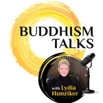 Buddhism Talks Podcast Buddhism Talks