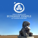 Buddhist Temple of Toledo Podcast Podcast Buddhist Temple of Toledo Podcast