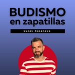 Logo of the podcast Budismo en Zapatillas Missing podcast logo