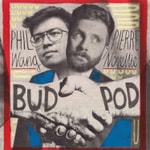 BudPod with Glenn Moore & Pierre Novellie