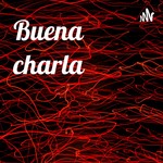 Podcast Buena charla