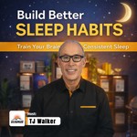 Logo of the podcast Build Better Sleep Habits: A Practical System for Consistent Sleep Podcast Build Better Sleep Habits: A Practical System for Consistent Sleep