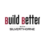 Podcast Build Better with Silverthorne