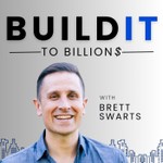Build It To Billions Podcast Podcast Build It To Billions Podcast
