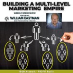 Logo of the podcast Building a Multi-Level Marketing Empire Podcast Building a Multi-Level Marketing Empire