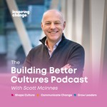 Building Better Cultures Podcast Building Better Cultures