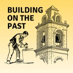 Logo of the podcast Building on the Past Podcast Building on the Past