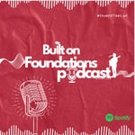 Logo of the podcast Built on Foundations Podcast Built on Foundations