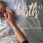 Logo of the podcast Built To Birth Podcast Podcast Built To Birth Podcast