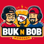 Logo of the podcast Buk N Bob Take on Chiefs Kingdom Podcast – Your Ultimate Kansas City Chiefs Experience! Podcast Buk N Bob Take on Chiefs Kingdom Podcast – Your Ultimate Kansas City Chiefs Experience!