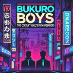 Bukuro Boys Podcast Bukuro Boys
