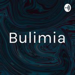 Logo of the podcast Bulimia Podcast Bulimia