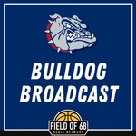 Bulldog Broadcast: A Gonzaga Basketball Podcast Podcast Bulldog Broadcast: A Gonzaga Basketball Podcast