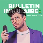 Logo of the podcast Bulletin insulaire Podcast Bulletin insulaire