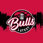 Logo of the podcast Bulls Latest | Chicago Bulls Daily Podcast Podcast Bulls Latest | Chicago Bulls Daily Podcast