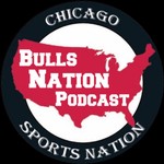 Logo of the podcast Bulls Nation Podcast Podcast Bulls Nation Podcast