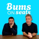 Logo of the podcast Bums On Seats Podcast Bums On Seats