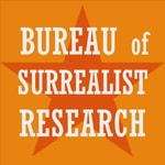 Logo of the podcast Bureau of Surrealist Research Podcast Bureau of Surrealist Research