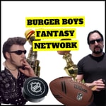 Logo of the podcast Burger Boys Fantasy Sports Network Worldwide Podcast Burger Boys Fantasy Sports Network Worldwide