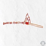 Logo of the podcast Burning Questions Podcast Burning Questions