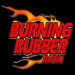 Logo of the podcast Burning Rubber Radio Podcast Burning Rubber Radio