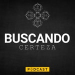 Logo of the podcast Buscando Certeza Podcast Buscando Certeza