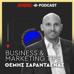 Logo of the podcast Business & Marketing Tips | Θέμης Σαρανταένας Podcast Business & Marketing Tips | Θέμης Σαρανταένας