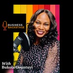 Logo of the podcast Business Backstage with Bukola Osuntuyi Podcast Business Backstage with Bukola Osuntuyi