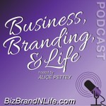 Podcast Business, Branding, & Life