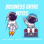 Logo of the podcast Business entre potes Podcast Business entre potes