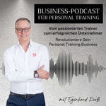 Logo of the podcast Business-Podcast für Personal Training Podcast Business-Podcast für Personal Training