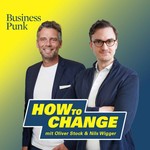 Podcast Business Punk - How to Change