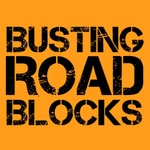 Logo of the podcast Busting Road Blocks Podcast Busting Road Blocks