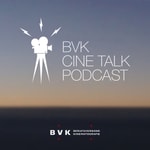 Logo of the podcast BVK CineTalk Podcast Podcast BVK CineTalk Podcast