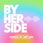 Podcast By Her Side
