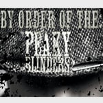 Logo of the podcast By Order Of The: Peaky Blinders Podcast By Order Of The: Peaky Blinders